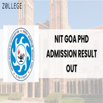 NIT Goa PhD Admission Result Out